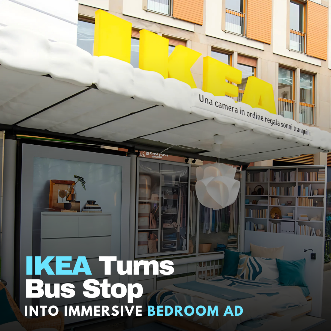 IKEA Turns Bus Stop Into Immersive Bedroom Ad